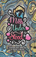 Lil' Miss Understood