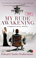 My Rude Awakening CENSORED: A Combat Pilot's Memoir of Passion, Peril, and Forbidden Desire