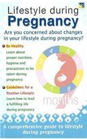 Lifestyle During Pregnancy