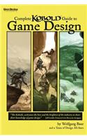 Complete Kobold Guide to Game Design