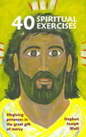 Forty Penances for Spiritual Exercise