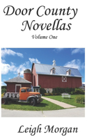 Door County Novellas: Christmas in July & In Plain Sight