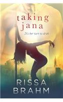Taking Jana