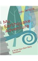 My Earthquake Adventure