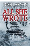 All She Wrote: Holmes & Moriarity Book 2