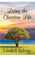 Living the Christian Life