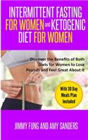Intermittent Fasting for Women and Ketogenic Diet for Women