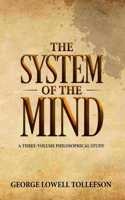 System of the Mind