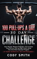 100 Pull-Ups a Day 30 Day Challenge