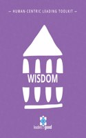 Human-Centric Leading Wisdom Toolkit