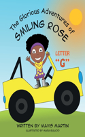 Glorious Adventures of Smiling Rose Letter 