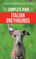Complete Guide to Italian Greyhounds