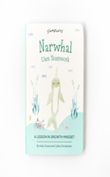 Narwhal Uses Teamwork: A Lesson in Growth Mindset