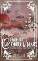 Rose in the Clockwork Library