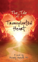 Tale of a Transplanted Heart