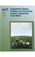 Cooperative theory, practice, and financing