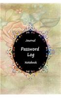 Journal Password Logbook Notebook: Flower Classic, Personal Internet Address Log Book, Web Site Password Organizer, Record Passwords, Password Keeper, Online Organizer, Tracking Protect Usernames, Web Addresses Directory, 120 Pages 6 X 9: Flower Classic, Personal Internet Address Log Book, Web Site Password Organizer, Record Passwords, Password Keeper, Online Organizer, Tracking Prote