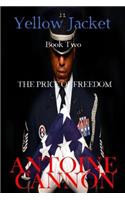 Yellow Jacket: The Price of Freedom(2 Yellow Jacket: The Price of Freedom)