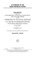 An overview of the credit reporting system