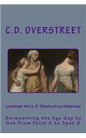 Lesbian M.I.L.F. Seduction Manual