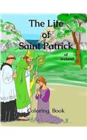 Life Saint Patrick of Ireland
