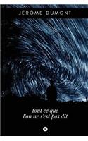 Tout ce que l'on ne s'est pas dit