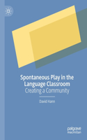 Spontaneous Play in the Language Classroom