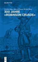 300 Jahre Robinson Crusoe