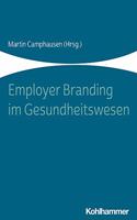 Employer Branding Im Gesundheitswesen