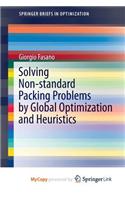 Solving Non-standard Packing Problems by Global Optimization and Heuristics