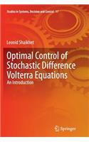 Optimal Control of Stochastic Difference Volterra Equations: An Introduction
