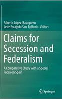 Claims for Secession and Federalism