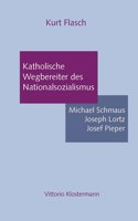 Katholische Wegbereiter Des Nationalsozialismus
