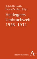 Heideggers Zeit Des Umbruchs