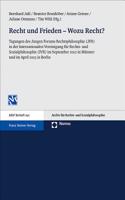Recht Und Frieden - Wozu Recht?