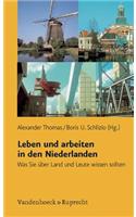 Leben und arbeiten in den Niederlanden