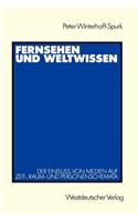 Fernsehen und Weltwissen