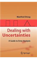 Dealing with Uncertainties: A Guide to Error Analysis