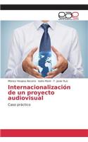 Internacionalización de un proyecto audiovisual