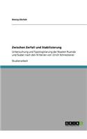 Zwischen Zerfall und Stabilisierung