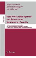 Data Privacy Management and Autonomous Spontaneous Security