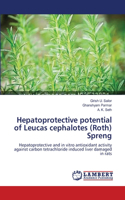 Hepatoprotective potential of Leucas cephalotes (Roth) Spreng