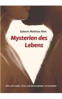 Mysterien des Lebens