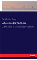 Peep into the Vaidik Age