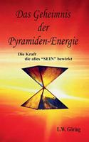 Geheimnis der Pyramiden-Energie