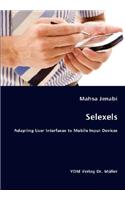 Selexels- Adapting User Interfaces to Mobile Input Devices