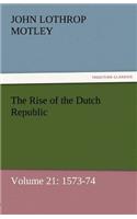 Rise of the Dutch Republic - Volume 21