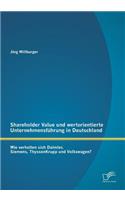Shareholder Value und wertorientierte Unternehmensführung in Deutschland