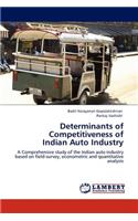 Determinants of Competitiveness of Indian Auto Industry