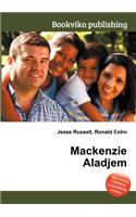 MacKenzie Aladjem: (English)